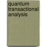 Quantum transactional analysis door Anne Wuyts
