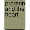 Prorerin and the heart door J.J. Saris