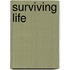 Surviving life