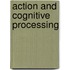 Action and Cognitive Processing