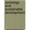 Sociology and sustainable development door Egbert Tellegen