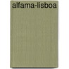 Alfama-Lisboa door Gerrit Komrij