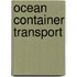 Ocean container transport