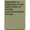 Application Of Lvdp/dtmax In The Optimization Of Cardiac Resynchronization Therapy door B.M. van Gelder