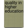 Quality in Higher Education by D.A. Turner