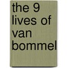The 9 lives of Van Bommel door Jan Kragt