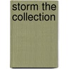 Storm the collection by M. Lodewijk