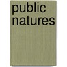 Public natures by A. Buijs
