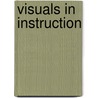 Visuals in instruction door M.R.M. Gellevij