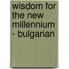 Wisdom for the New Millennium - Bulgarian door H.H. Sri Sri Ravi Shankar