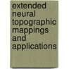 Extended neural topographic mappings and applications by D. Moshou