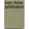 Iron Rhine Arbitration door C. Tofan