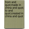 From and quot;Made in China and quot; to and quot;Created in China and quot door Jiehui Jiang