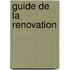 Guide de la renovation