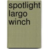 Spotlight largo winch door Francq