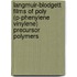 Langmuir-blodgett films of poly (P-phenylene vinylene) precursor polymers