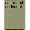 Salt-marsh sediment by A.V. de Groot
