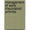 Management of early rheumatoid arthritis door P. Verschueren