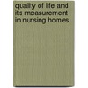 Quality of life and its measurement in nursing homes by D.L. Gerritsen
