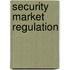 Security market regulation