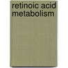 Retinoic acid metabolism door E. Sonneveld