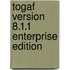 Togaf Version 8.1.1 Enterprise Edition