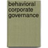 Behavioral corporate governance