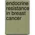 Endocrine Resistance in Breast Cancer