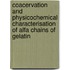 Coacervation and physicochemical characterisation of alfa chains of gelatin