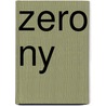 Zero Ny by Millet