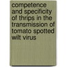 Competence and specificity of thrips in the transmission of tomato spotted wilt virus door T. Nagata