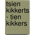 Tsien Kikkerts - Tien Kikkers
