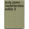 Aula joven - Nederlandse editie 3 door Caston