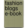 Fashion Blogs E-book door K. Hanssen