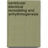Ventricular electrical remodeling and arrhythmogenesis door S.K.G. Winckels