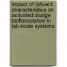 Impact of influent characteristics on activated sludge bioflocculation in lab-scale systems door Jan Van Dierdonck