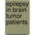 Epilepsy in brain tumor patients