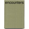 Encounters by D. Eisma