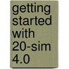 Getting Started with 20-sim 4.0 door C. Kleijn
