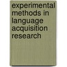 Experimental methods in language acquisition research by S. Unsworth