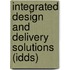 Integrated Design And Delivery Solutions (idds)