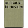 Antisocial Behaviors by M.L.M. Timmermans