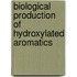 Biological production of hydroxylated aromatics