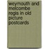 Weymouth and Melcombe Regis in old picture postcards