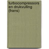 Turbocompressors en drukvulling (frans) by Turbo`S. Hoet