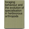 Foraging behaviour and the evolution of specialisation in herbivorous arthropods door M. Egas