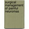 Surgical management of painful neuromas door A. Stokvis