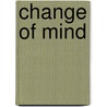 Change of Mind by P. van Belle