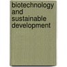 Biotechnology and sustainable development door J. Peelen