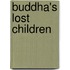 Buddha's Lost Children